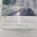 Biostatistics: A Foundation for Analysis in the Health Sciences